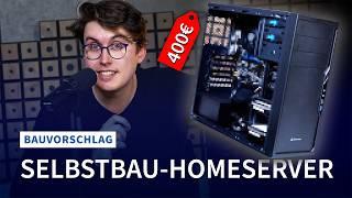 Stromsparend, günstig, leise | Homeserver-Bauvorschlag