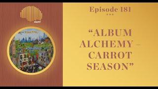 #181 - phiik & Lungs breakdown 'Carrot Season' - Album Alchemy