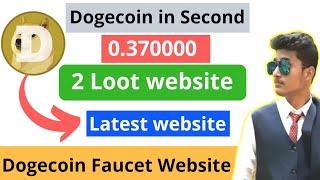 Earn 5 DOGE Per Minute  Best Dogecoin Faucet 2020  Earn UNLIMITED DOGE Every Day! 0.22 Dogecoin