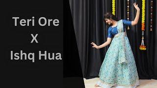 Teri Ore X Ishq Hua ;; New Wedding Dance Video 2025 // New Bollywood Dance Cover By Priya Sihara 