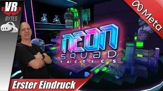 Neon Squad Tactics / Quest 3 / Deutsch / Erster Eindruck
