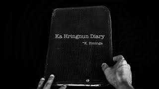 K.Hminga - Ka Hringnun Diary (Official Music Video)