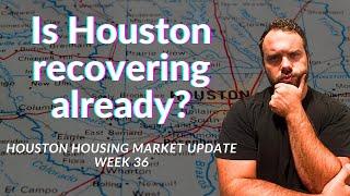 What's the market like in Houston right now?  Week 36 2023