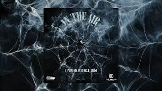 Maine Musik - In The Air feat. Dez Da Ghost (Official Audio)