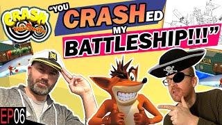 It's A Battleship Bonanza for Crash Bandicoot!!!