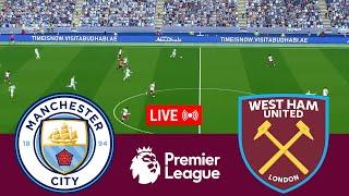 [LIVE] Manchester City vs West Ham United Premier League 24/25 Full Match - Video Game Simulation