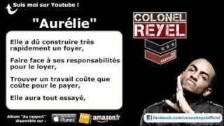 Colonel Reyel - Aurélie - Paroles (officiel)