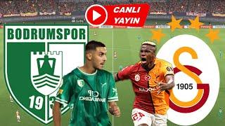 GALATASARAY BODRUMSPOR MAÇI CANLI İZLE