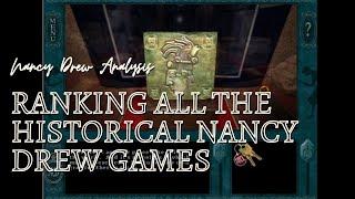 Ranking All of the Historical Fiction Nancy Drew PC Game Mysteries from WORST to BEST!!