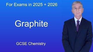 GCSE Chemistry Revision "Graphite"