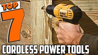 7 Best Cordless Power Tools for Efficiency and Power