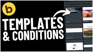 Mastering Bricks Builder - Templates & Conditions