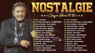 Nostalgie Chansons Françaises  Tres Belles Chansons Francaises Année 70 80  Vieilles Chansons