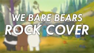 We Bare Bears Main Theme Cover