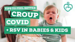 Help sick baby with cold & flu: Croup, covid & RSV in babies and children.