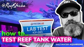  Testing the reef tank water with Triton ICP lab tests