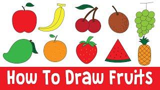 HOW TO DRAW FRUITS For Kids | Fresh Fruits Drawing