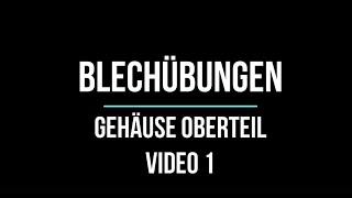 Inventor Blechbearbeitung: Video 1(3) Gehäuse_Oberteil