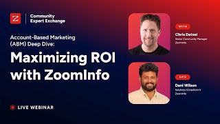 Account-Based Marketing (ABM) Deep Dive: Maximizing ROI with ZoomInfo