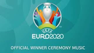 UEFA EURO 2020 Winner Ceremony Music (Official)