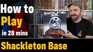 How to play Shackleton Base - Full teach + Visuals - Peaky Boardgamer