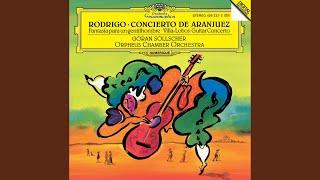 Rodrigo: Concierto de Aranjuez for Guitar and Orchestra - I. Allegro con spirito