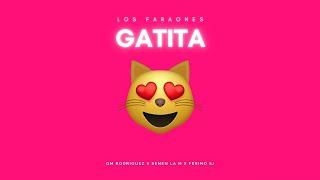 GATITA - GM RODRGIGUEZ, SENEN LA M, FERINO SJ (VIDEO OFICIAL)