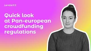 Pan-european crowdfunding regulations: what we know in 2021