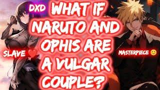 What If Naruto And Ophis Are A Vulgar Couple? FULL SERIES The Movie
