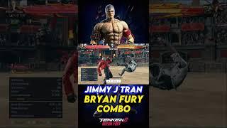 Jimmy j Tran Bryan Fury Combo #tekken8