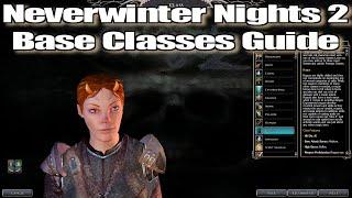 Neverwinter Nights 2 Player Base Classes Guide