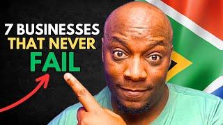 7 small businesses That NEVER FAIL In South Africa! | Make Money In 2025