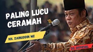 FULL NGAKAK!!! | Ceramah Paling Lucu KH. Zainuddin MZ