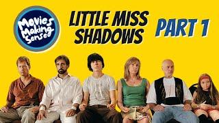 What has Little Miss Sunshine got to do with Mental Health? Part 1