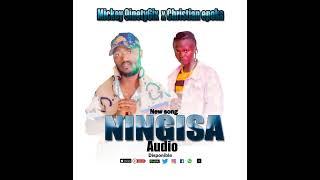 Mickey 9inety6ix feat Christian epoka NINGISA audio disponible by pascon beatz 2023