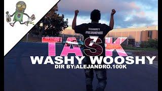 Task - Washy Wooshy (DIR BY:ALEJANDRO.100K)