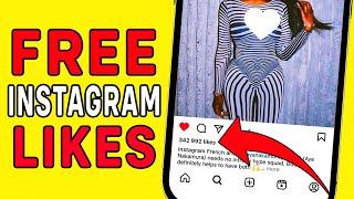 HOW TO GET INSTAGRAM LIKES FOR FREE 2024