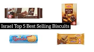 Israel Top 5 Best Selling Biscuits