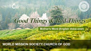 Good Things & Bad Things | God the Mother