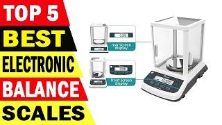 Top 5 Best Electronic Precision Balance Scale On 2023