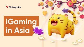 Gambling market in Asia. iGaming market overview | Slotegrator Academy