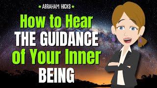 Behind the Veil: How to Hear the Guidance of Your Inner Being  Abraham Hicks 2024