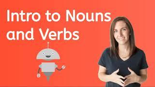 Nouns and Verbs for Kids