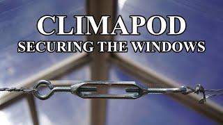 Climapod Greenhouse Securing Windows for Windstorm