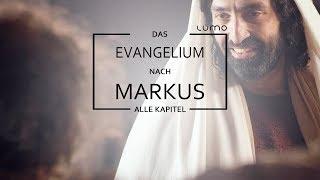 Das Markus-Evangelium mit allen Kapiteln | Lumo Project