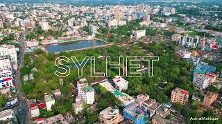 ২য় লন্ডন সিলেট  শহর দেখুন আকাশ থেকে । Bird's Eye View of Sylhet City | Sylhet City: Drone View |