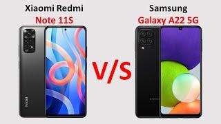Xiaomi Redmi Note 11S vs Samsung Galaxy A22 5G