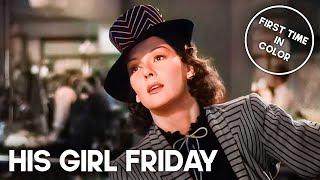 His Girl Friday | COLORIZED | Cary Grant | Classic Romantic Movie