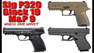 Sig Sauer P320 vs S&W M&P 9 vs Glock 19: Which Is the Best?