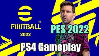 eFootball 2022 PS4 Old Gen Gameplay (PES 2022 ) HD 1080p